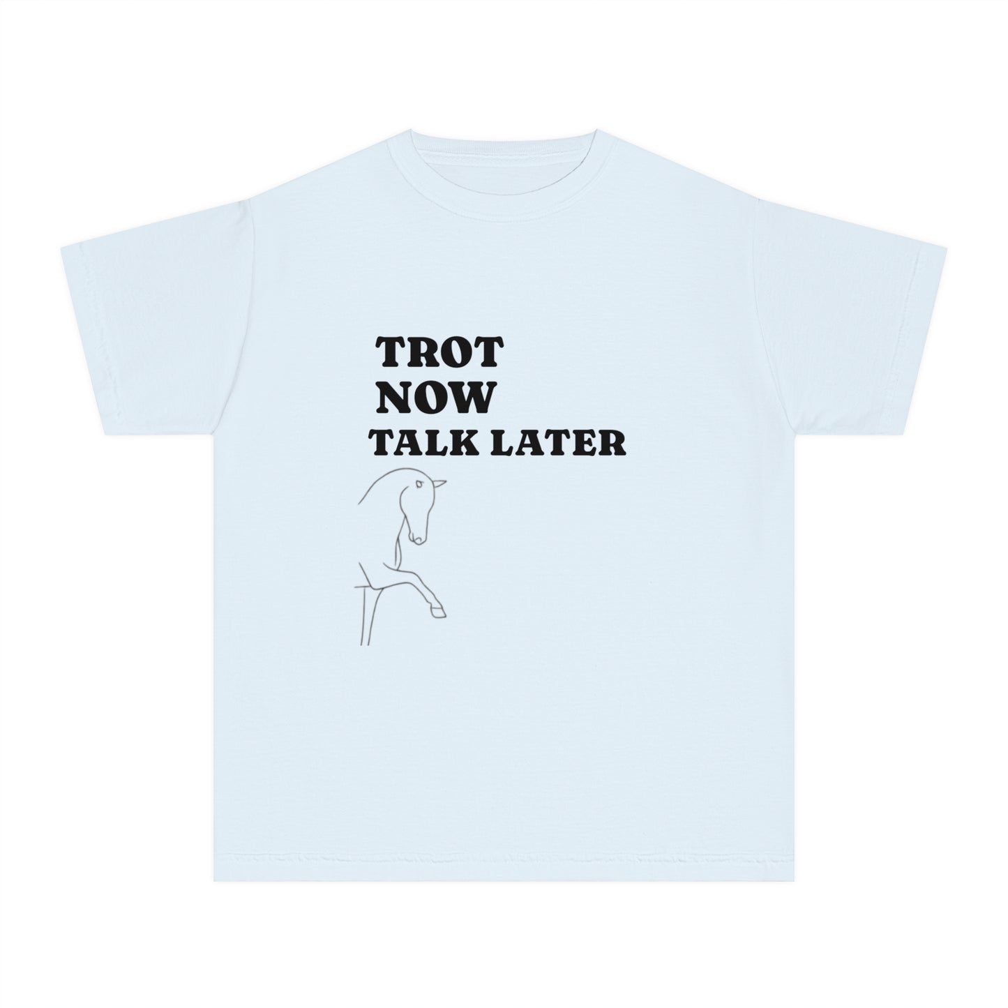 YOUTH Tee Trot Now Talk Later