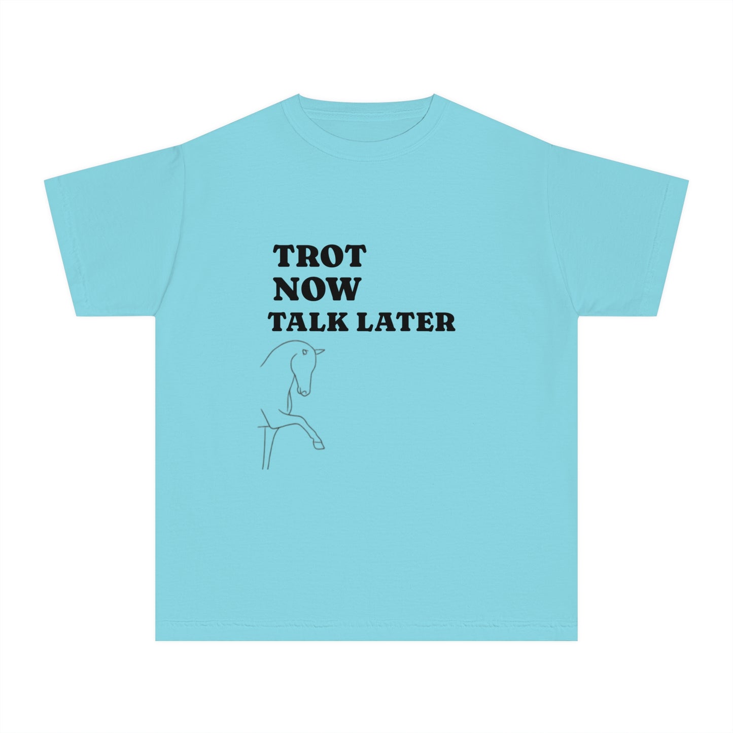 YOUTH Tee Trot Now Talk Later