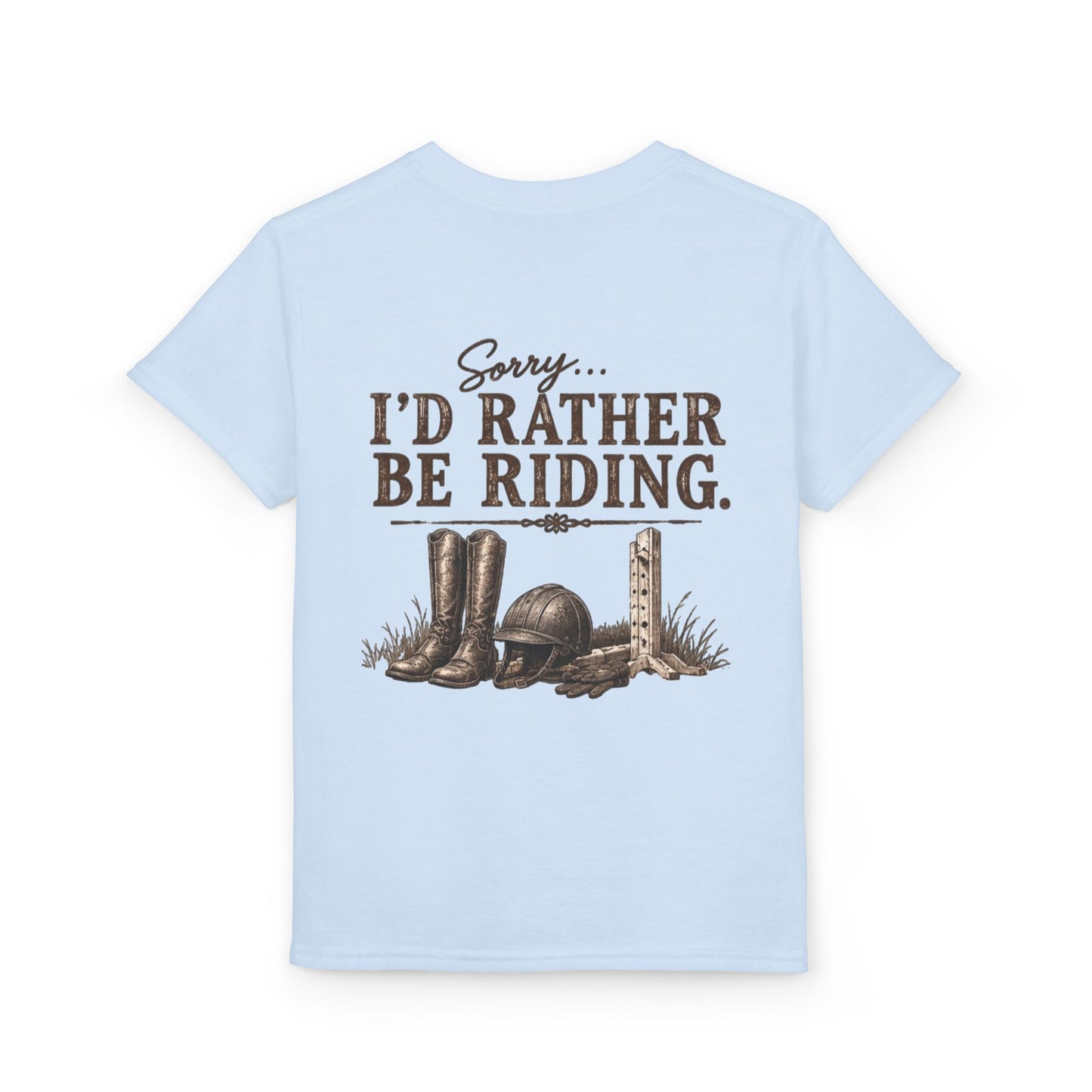 KIDS "Sorry Id Rather be Riding" T shirt!