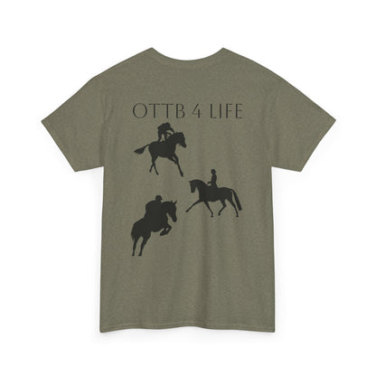 OTTB 4 Life T Shirt