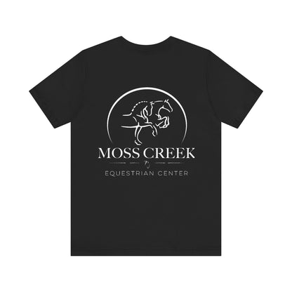Moss Creek Equestrian Center Short Sleeve Unisex T-Shirt