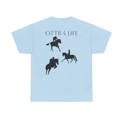 OTTB 4 Life T Shirt
