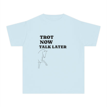 YOUTH Tee Trot Now Talk Later